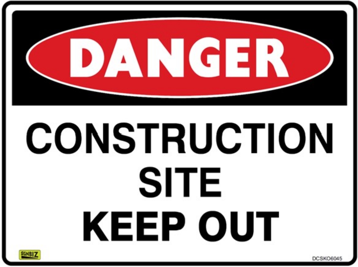 Picture of SIGN Danger Construction Site Keep Out 600 x 450mm Powdercoated Metal