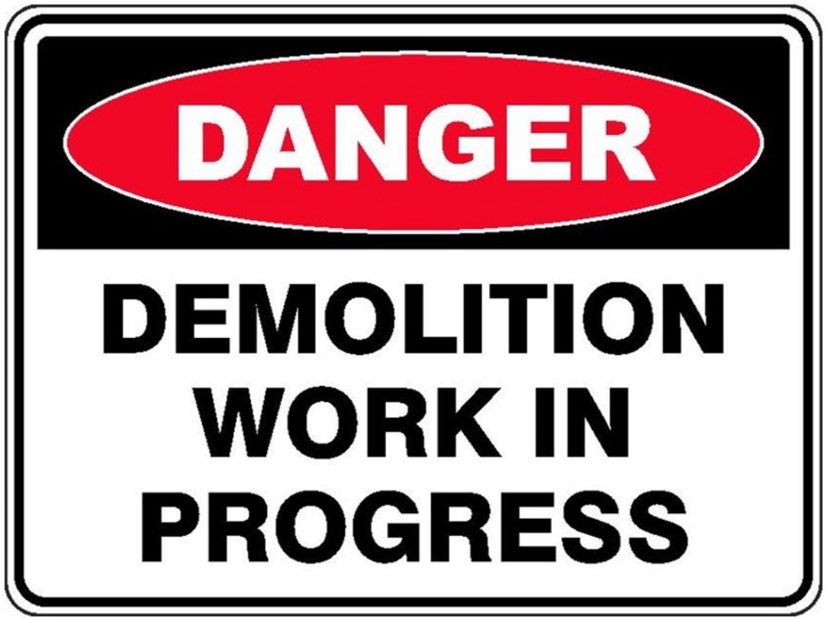 Picture of SIGN Danger Demolition Work In Progress 600 x 450mm 3mm Fluted Polypropylene