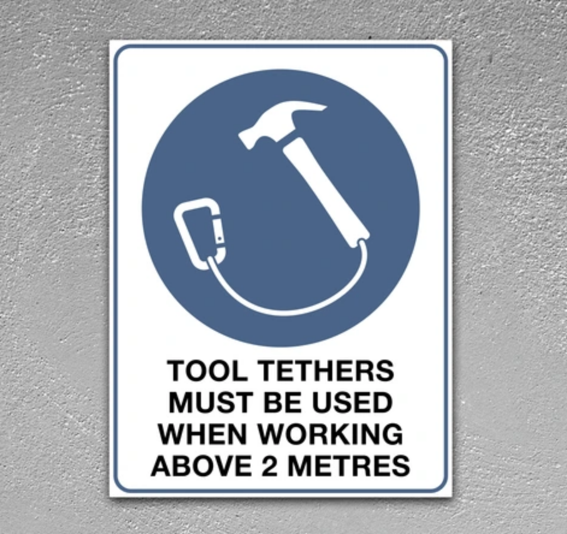 Picture of GRIPPS Mandatory Sign Corflute "TOOL TETHERS MUST BE USED WHEN WORKING ABOVE 2 METERS" 450mm x 600mm