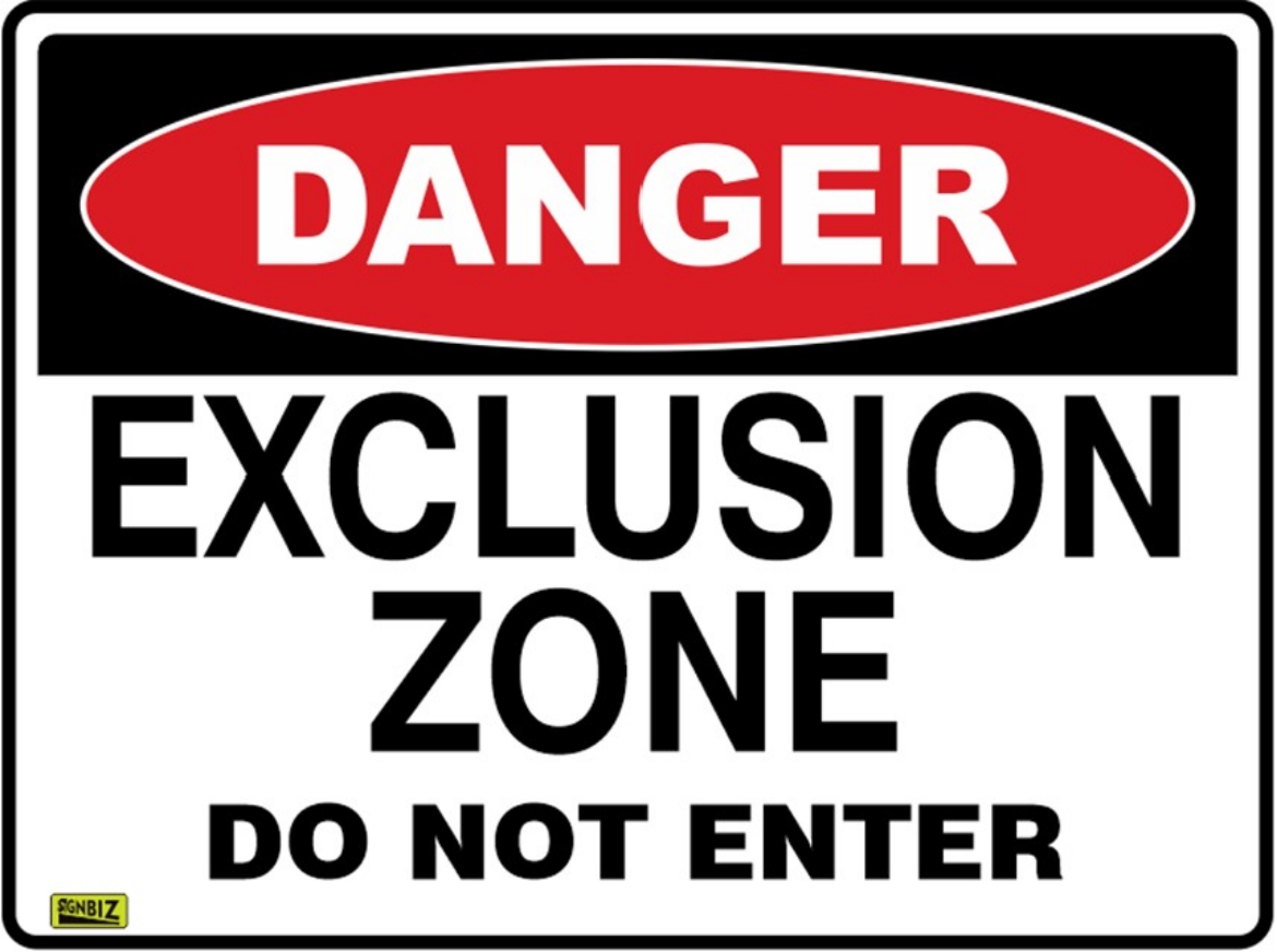 Picture of SIGN Danger Exclusion Zone Do Not Enter 600 x 450mm Powdercoated Metal